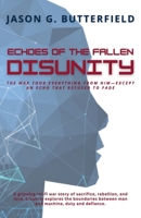 Disunity: Echoes of the Fallen B0F22WRYQK Book Cover