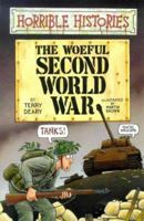 Horrible Histories: The Woeful Second World War