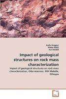 Impact of geological structures on rock mass characterization 3639294610 Book Cover