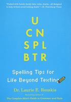 U Can Spl Btr: Spelling Tips for Life Beyond Texting 0806528850 Book Cover