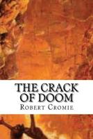 The Crack of Doom (2nd Digital Edition) 1500434159 Book Cover