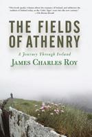 The Fields of Athenry: A Journey Through Irish History 0813340667 Book Cover