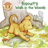 Biscuit's Walk in the Woods 0061625191 Book Cover