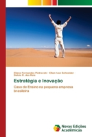 Estratégia e Inovação (Portuguese Edition) 6139634261 Book Cover