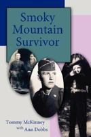 Smoky Mountain Survivor 1434301583 Book Cover