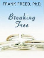 Breaking Free 0786286253 Book Cover