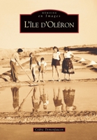 Oléron (L'île d') 2849101117 Book Cover