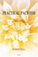 Practical Pacifism 087586290X Book Cover