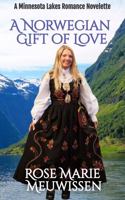 A Norwegian Gift of Love 1954030010 Book Cover