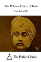 The Political Future of India 1512127663 Book Cover