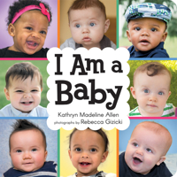 I Am a Baby 0807536245 Book Cover
