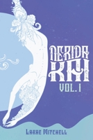 Nerida Kai: Volume One B09M59K5WG Book Cover