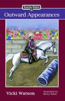 Outward Appearances 0984724249 Book Cover