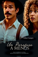 Um Parafuso a Menos: Quando a loucura bate na porta e a paixão deixa entrar 6500536029 Book Cover