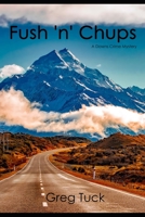 Fush 'n' Chups B08M2B615P Book Cover