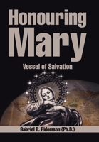 Honouring Mary: Vessel of Salvation 1524682268 Book Cover