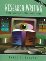 Research Writing Using Traditional and Electronic Sources 0136330584 Book Cover