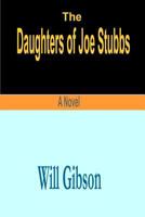 The Daughters of Joe Stubbs 1481047892 Book Cover