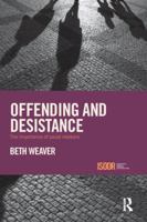 Offending and Desistance: The Importance of Social Relations 1138062618 Book Cover