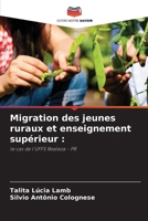 Migration des jeunes ruraux et enseignement supérieur (French Edition) 6208156785 Book Cover