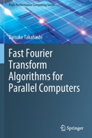 Fast Fourier Transform Algorithms for Parallel Computers 9811399646 Book Cover