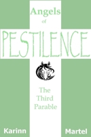 Angels of Pestilence 1547109750 Book Cover