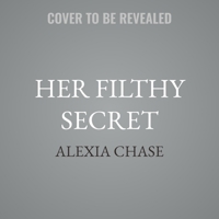 Her Filthy Secret B0GR6KDL6F Book Cover