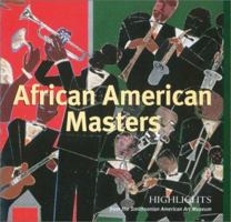 African American Masters: Highlights from the Smithsonian American Art Museum 0937311553 Book Cover
