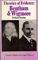 Theories of evidence: Bentham and Wigmore 0297786695 Book Cover