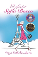 El efecto Sofía Bosco B0C9S4VHGY Book Cover
