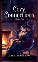 Cozy Connections Volume One B0GDLMZ76H Book Cover