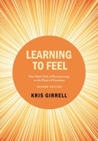 Learning to Feel 1957354739 Book Cover