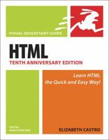 Html for the World Wide Web: Visual Quickstart Guide 0321392280 Book Cover