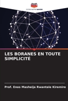 Les Boranes En Toute Simplicité (French Edition) 6208336589 Book Cover