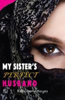 My Sister's Perfect Husband 1785912577 Book Cover