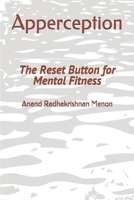 Apperception: The Reset Button for Mental Fitness 173127601X Book Cover