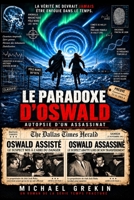 Le Paradoxe D'OSWALD (Le Paradoxe De l'Histoire) (French Edition) B0HJHN3MMF Book Cover