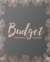 Budget Planner Organizer: 12 Month Financial Planning Journal, Monthly Expense Tracker and Organizer (Budget Planner, Personal Finance Planner) Floral Rose Gold Design 1088870732 Book Cover