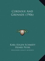 Cordoue And Grenade 1436814170 Book Cover