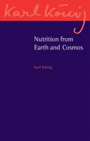 Nutrition from Earth and Cosmos 1782501630 Book Cover