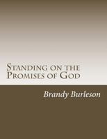 Standing on the Promises of God 1976569206 Book Cover