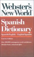 Webster's New World Spanish Dictionary: Spanish/English English/Spanish 0139536477 Book Cover