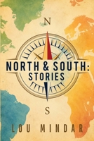 North & South: Stories 1969538384 Book Cover