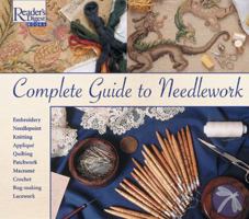 Complete Guide to Needlework 0895770598 Book Cover
