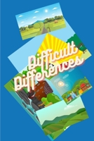 Difficult Differences: Activity Book B09244W5TY Book Cover