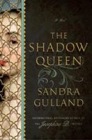 The Shadow Queen 0345805607 Book Cover