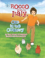 (9) Rocco Goes to Italy, Out in the Country 1483663884 Book Cover