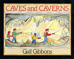Caves and Caverns 0152013652 Book Cover