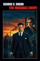 The Invisible Enemy 1479478547 Book Cover