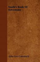 Youth's Book of Astronomy 102209288X Book Cover